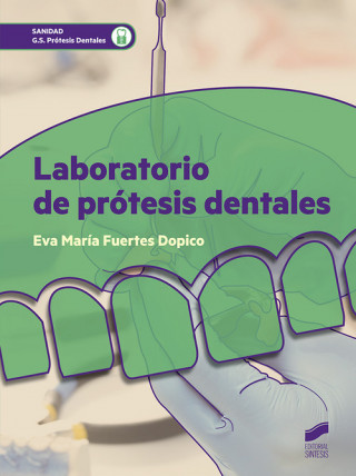 Buch Laboratorio de prótesis dentales EVA MARIA FUERTES DOPICO