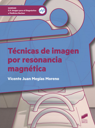 Knjiga Técnicas de imagen por resonancia magnética 