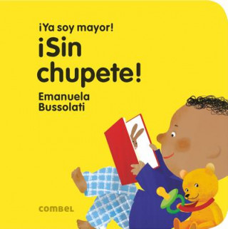 Kniha ?Sin Chupete! Emanuela Bussolati