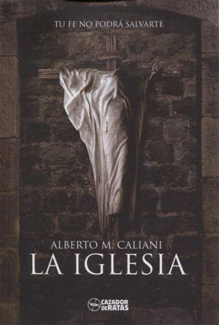 Carte Iglesia, La ALBERTO CALIANI