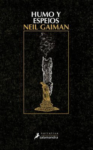Könyv Humo y espejos Neil Gaiman