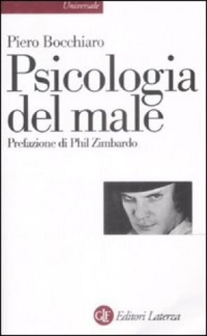 Book Psicologia del male Piero Bocchiaro