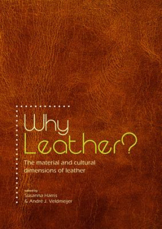 Könyv Why Leather? Susanna Harris