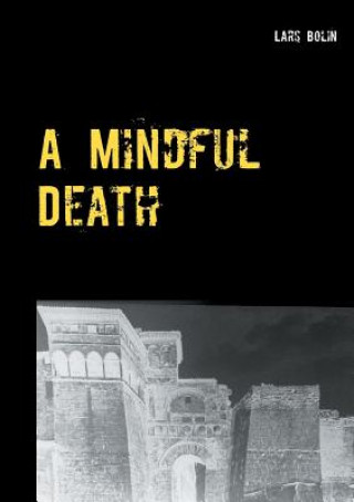 Knjiga Mindful Death Lars Bolin