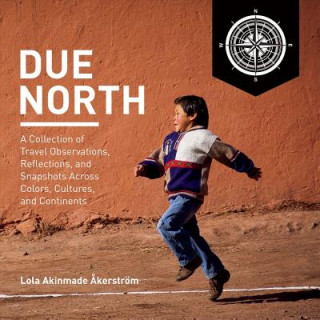 Carte Due North Lola Akinmade Akerstrom