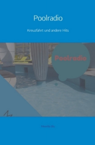 Knjiga Poolradio Meerlila Blu