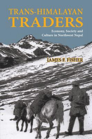 Книга Trans-Himalayan Traders James F. Fisher