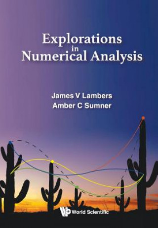 Book Explorations In Numerical Analysis James V. Lambers