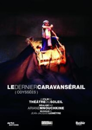 Videoclip Le Dernier Caravanserail (Odyssees) Theatre Du Soleil
