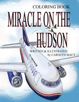 Carte Miracle on the Hudson Coloring Book Carolyn Macy