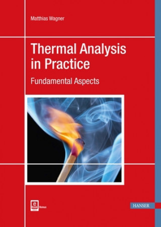 Kniha Thermal Analysis in Practice Matthias Wagner