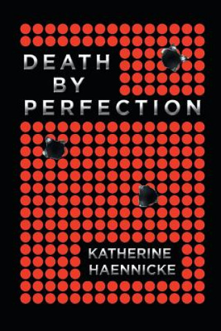 Kniha Death by Perfection Katherine Haennicke