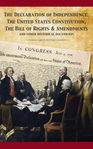 Kniha Constitution of the United States and The Declaration of Independence Founding Fathers