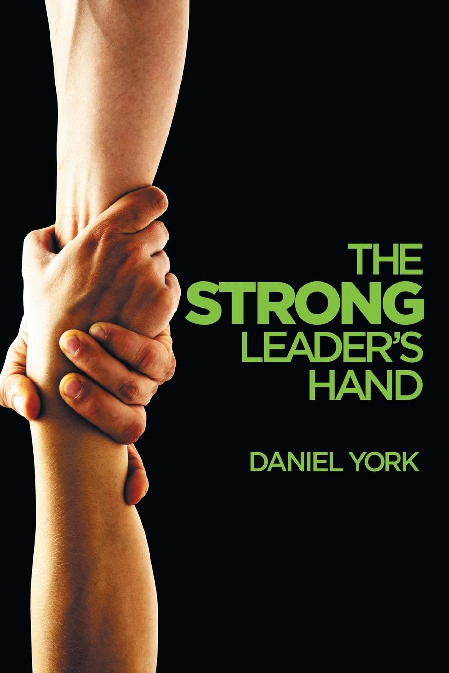Knjiga Strong Leader's Hand Dan York