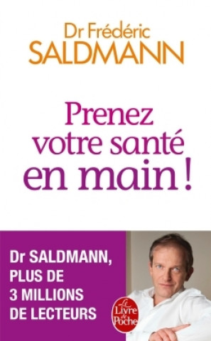 Knjiga Prenez votre sante en main Frédéric Saldmann