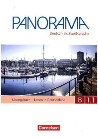 Könyv Panorama B1: Teilband 1 - Leben in Deutschland Nadja Bajerski