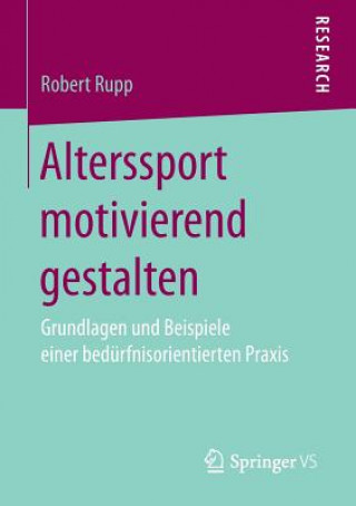 Buch Alterssport Motivierend Gestalten Robert Rupp