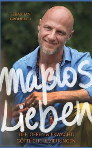 Knjiga Masslos Lieben Sebastian Gronbach