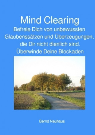 Knjiga Mind Clearing Bernd Neuhaus