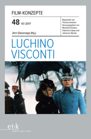 Книга Luchino Visconti - Film-Konzepte 48 Jörn Glasenapp