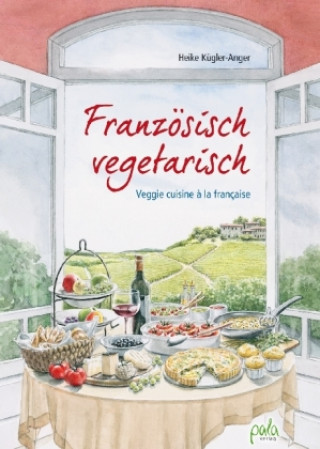 Könyv Französisch vegetarisch Heike Kügler-Anger