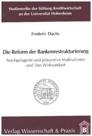 Carte Die Reform der Bankenrestrukturierung Frederic Dachs