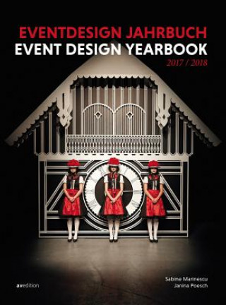 Книга Event Design Yearbook 2017/2018 Sabine Marinescu