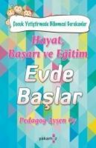 Βιβλίο Hayat, Basari ve Egitim Evde Baslar Aysen Oy