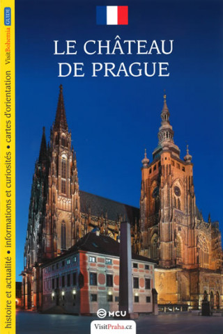 Knjiga Pražský hrad - průvodce/francouzsky Viktor Kubík