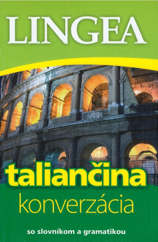 Könyv Taliančina konverzácia neuvedený autor