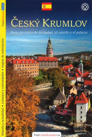 Knjiga Český Krumlov - průvodce/španělsky Lukáš Reitinger