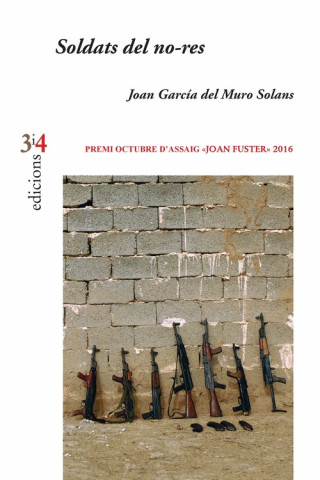 Knjiga SOLDATS DEL NO - RES JOAN GARCIA DEL MURO SOLANS