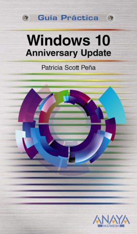 Книга Windows 10 Anniversary Update PATRICIA SCOTT PEÑA