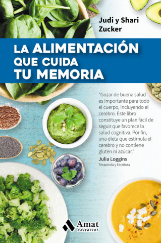 Βιβλίο La alimentación que cuida tu memoria JUDI ZUCKER