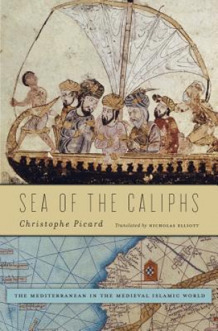Könyv Sea of the Caliphs Christophe Picard