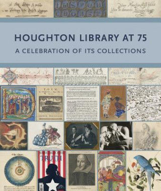 Kniha Houghton Library at 75 Heather Cole