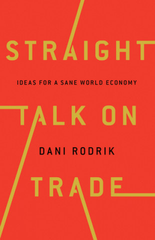 Kniha Straight Talk on Trade Robert J. Gordon