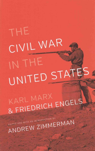 Carte CIVIL WAR IN THE UNITED STATES THE Karl Marx