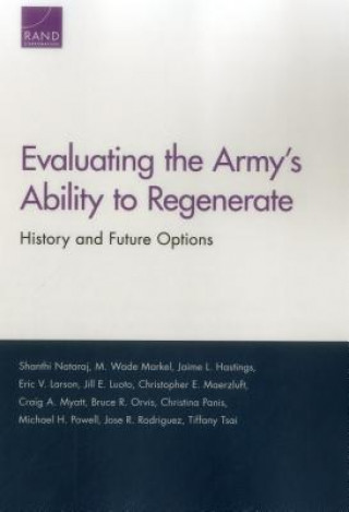 Kniha Evaluating the Army's Ability to Regenerate Shanthi Nataraj
