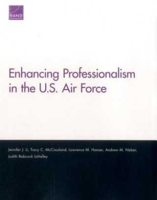 Книга Enhancing Professionalism in the U.S. Air Force Jennifer J Li