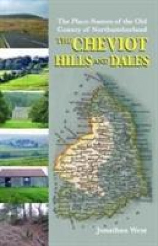 Book Place-Names of the Old County of Northumberland Jonathan West