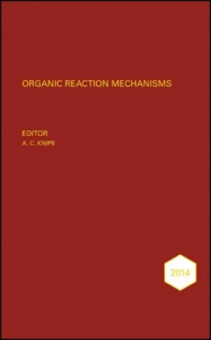 Książka Organic Reaction Mechanisms 2014 A C Knipe