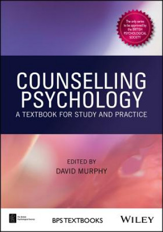 Könyv Counselling Psychology - A textbook for study and practice David Murphy