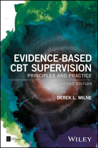 Książka Evidence-Based CBT Supervision - Principles and Practice, 2nd Edition DEREK L. MILNE