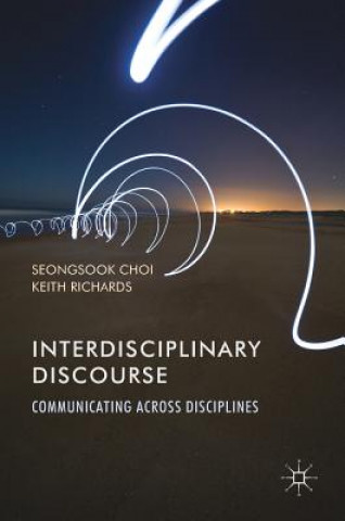 Kniha Interdisciplinary Discourse Seongsook Choi