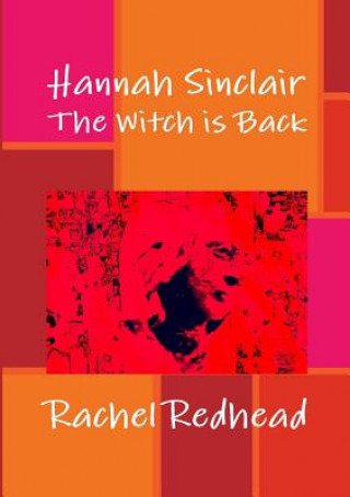 Carte Hannah Sinclair: the Witch is Back Rachel Redhead