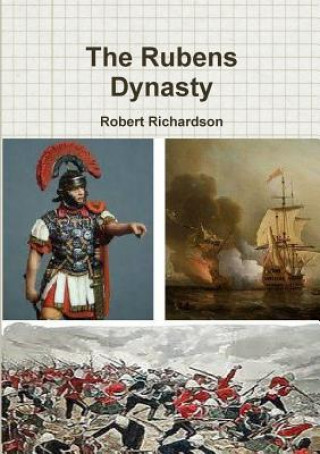 Книга Rubens Dynasty Robert Richardson