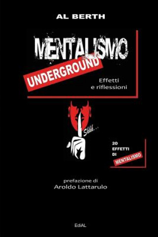 Carte Mentalismo Underground - Effetti e Riflessioni Al Berth