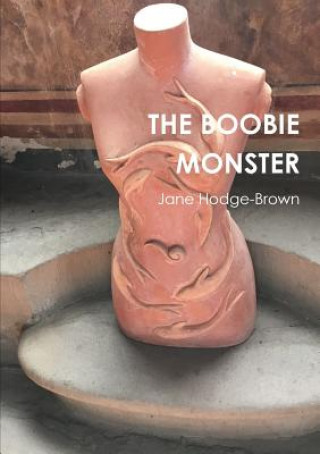 Książka Boobie Monster Jane Hodge-Brown