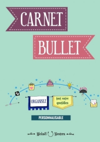Könyv Carnet Bullet Mickael NICOTERA